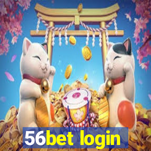 56bet login